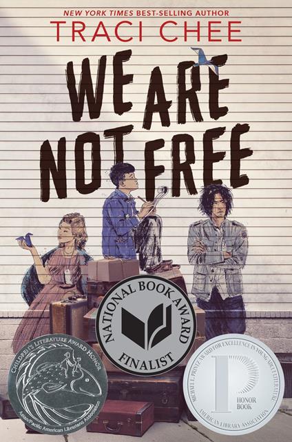 We Are Not Free - Traci Chee - ebook