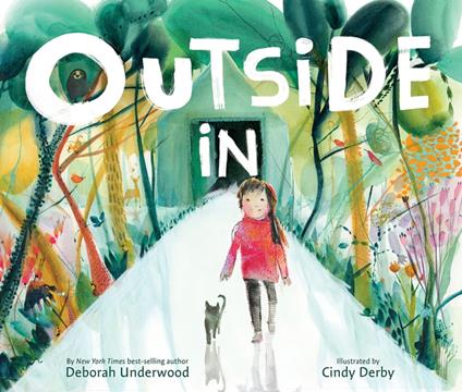 Outside In - Deborah Underwood,Cindy Derby - ebook