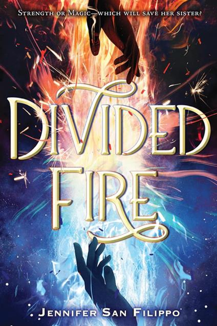 Divided Fire - Jennifer San Filippo - ebook