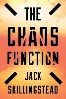 Chaos Function - Jack Skillingstead - cover