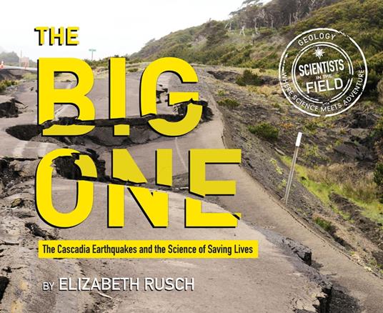 The Big One - Elizabeth Rusch - ebook