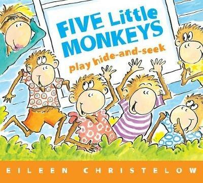 Five Little Monkeys Play Hide and Seek - Eileen Christelow - cover