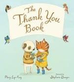 The Thank You Book (Padded Board Book)