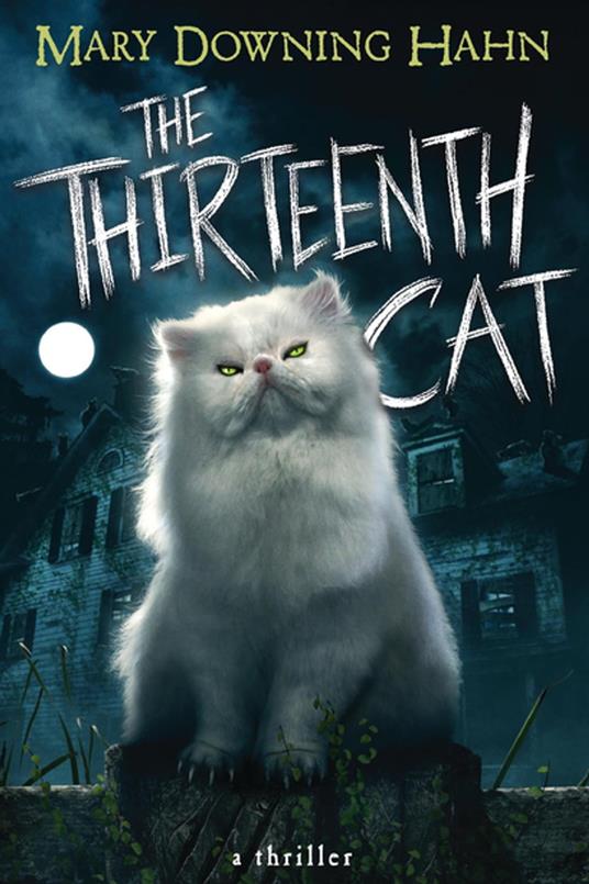 The Thirteenth Cat - Mary Downing Hahn - ebook
