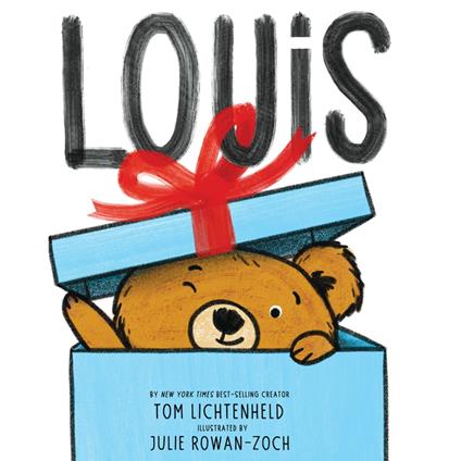 Louis - Tom Lichtenheld,Julie Rowan-Zoch - ebook