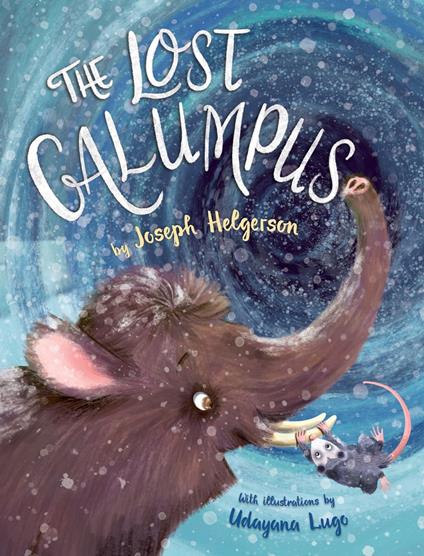 The Lost Galumpus - Joseph Helgerson,Udayana Lugo - ebook