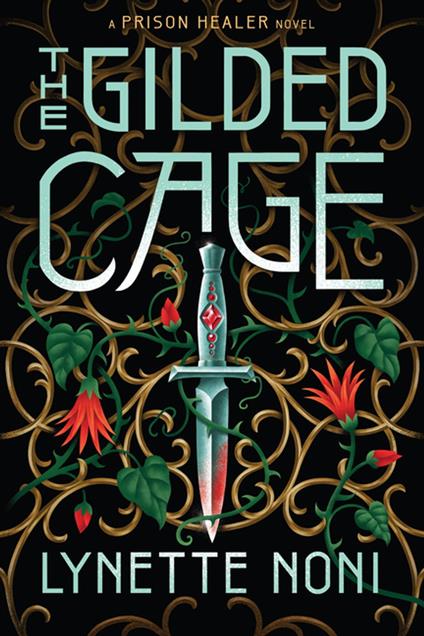 The Gilded Cage - Lynette Noni - ebook