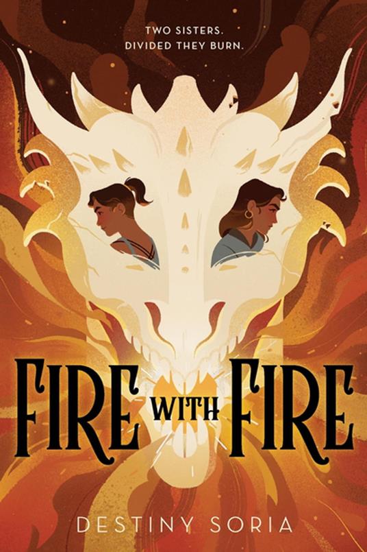 Fire with Fire - Destiny Soria - ebook