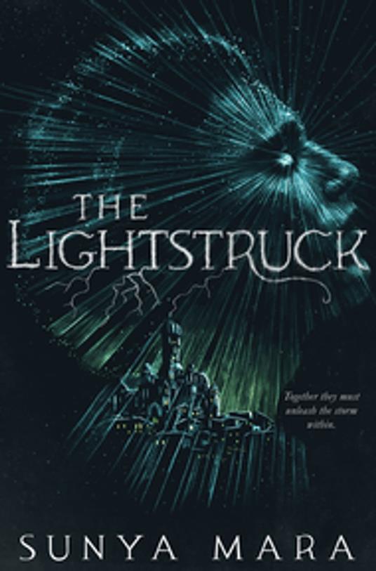 The Lightstruck - Sunya Mara - ebook