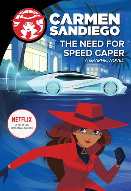 The Need for Speed Caper: A Graphic Novel