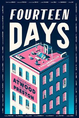 Fourteen Days: A Collaborative Novel - The Authors Guild,Margaret Atwood,Douglas Preston - cover