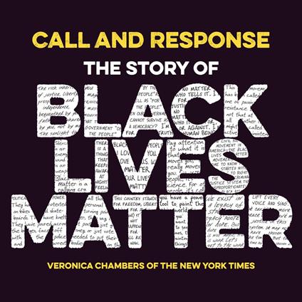 Call and Response: The Story of Black Lives Matter