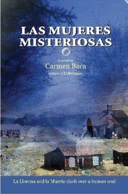 Las Mujeres Misteriosas - Carmen Baca - cover