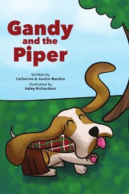 Gandy and the Piper - Austin Mardon,Catherine Mardon - cover