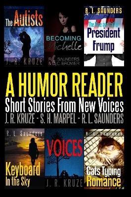 A Humor Reader: Short Stories From New Voices - R L Saunders,C C Brower,J R Kruze - cover