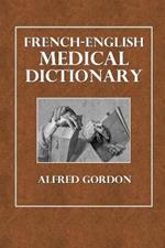 French-English Medical Dictionary