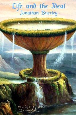 Life and the Ideal - Darrell Jordan - cover