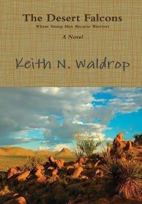 The Desert Falcons - Keith Waldrop - cover