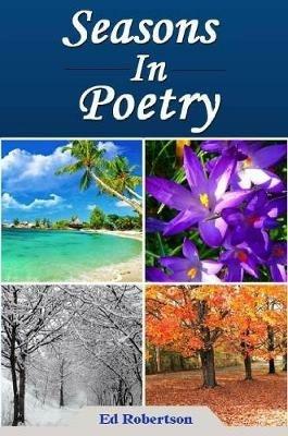 Seasons In Poetry - Ed Robertson - cover