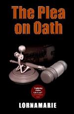 The Plea on Oath