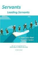 Servants Leading Servants: 15 Signs of a Real Servant Leader - Hermann Eben - cover
