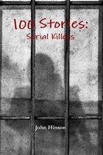 100 Stories: Serial Killers