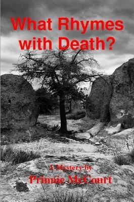 What Rhymes with Death? - Prinnie McCourt - cover