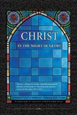 Christ in the Night of Glory