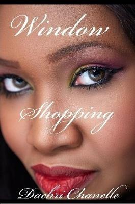 Window Shopping - Dachri Chanelle - cover
