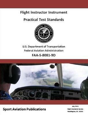 Flight Instructor Instrument Practical Test Standards - Airplane and Helicopter - Federal Aviation Administration - cover