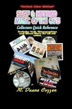 Surf & Hot Rod Music of the '60s: Collectors Quick Reference