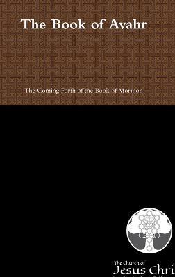 The Book of Avahr - The Church of J In Christian Fellowship - cover