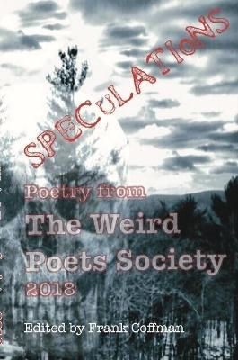 WPS Anthology SPECULATIONS 2018 - Frank Coffman - cover