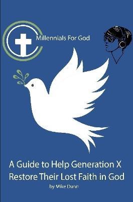 Millennials for God - Mike Dunn - cover