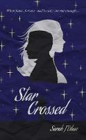 Star Crossed - Sarah J Dhue - cover