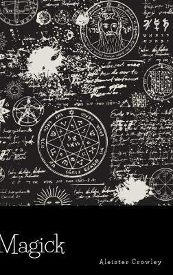 Magick - Aleister Crowley - cover