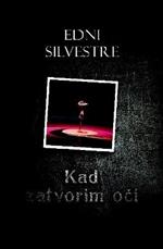 Kad zatvorim oci