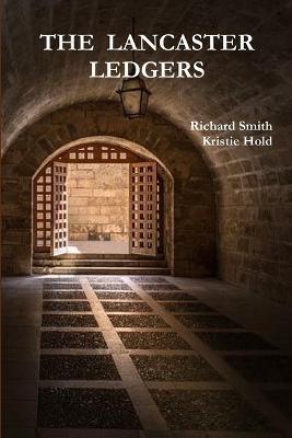 The Lancaster Ledgers - Richard Smith - cover