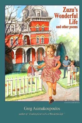 Zuzu's Wonderful Life - Greg Asimakoupoulos - cover