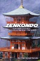 Zenkondo : Living From A Place of Primordial & Boundless Compassion