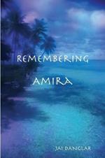 Remembering Amira