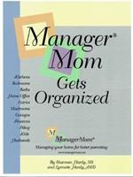 ManagerMom Gets Organized
