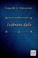 Izabrana djela - Ivana Brlic-Mazuranic - cover