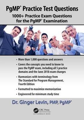 PgMP® Practice Test Questions: 1000+ Practice Exam Questions for the PgMP® Examination - Ginger Levin, PMP, PgMP - cover