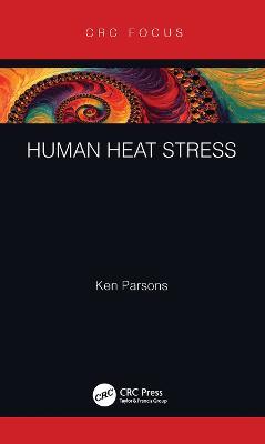 Human Heat Stress - Ken Parsons - cover