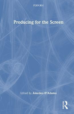 Producing for the Screen - cover