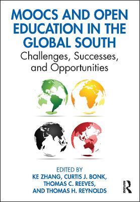MOOCs and Open Education in the Global South: Challenges, Successes, and Opportunities - cover
