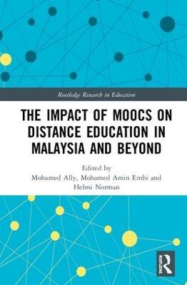 The Impact of MOOCs on Distance Education in Malaysia and Beyond - cover
