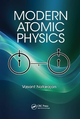 Modern Atomic Physics - Vasant Natarajan - cover
