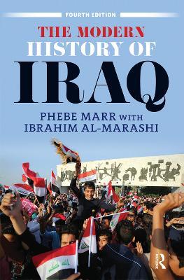The Modern History of Iraq - Phebe Marr,Ibrahim Al-Marashi - cover